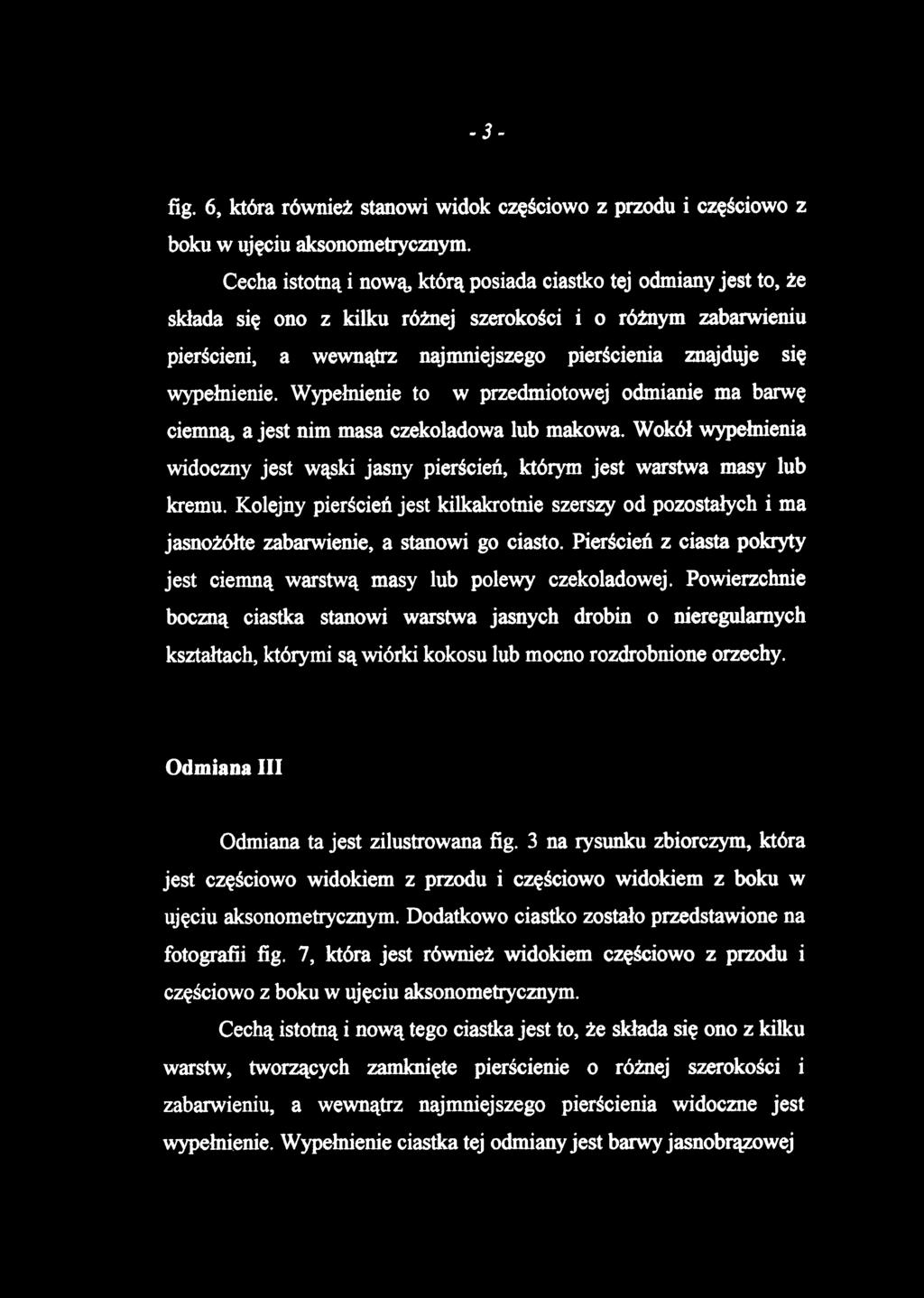 fig. 6, która również stanowi widok częściowo z przodu i częściowo z boku w ujęciu aksonometrycznym.