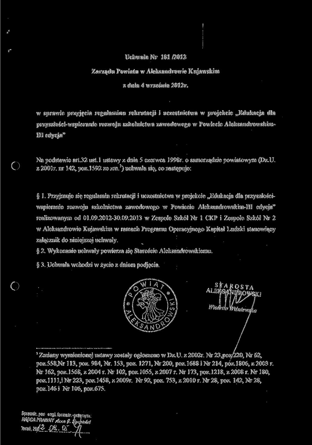 Uchwała Nr 181/2012 Zarządu Powiatu w Aleksandrowie Kujawskim z dnia 4 września 2012r.