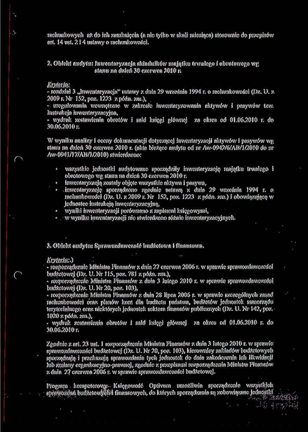 rachunkowych aż do ich zamknięcia (a nie tylko w skali miesiąca) stosownie do przepisów art. 14 ust. 2 