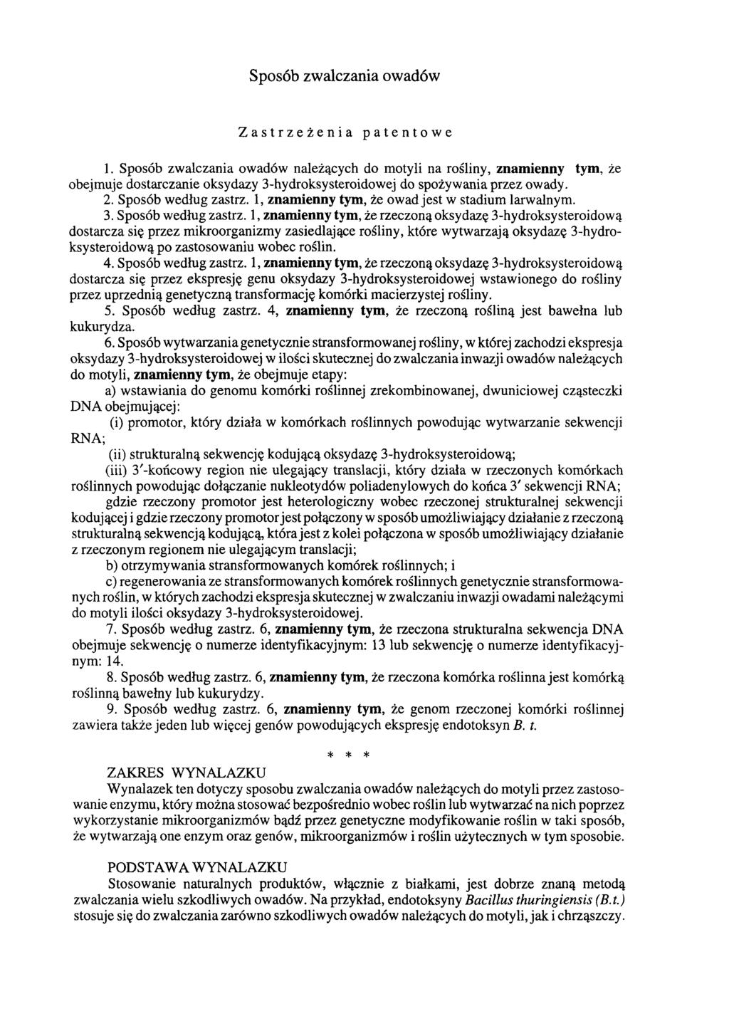 Sposób zwalczania owadów Zastrzeżenia patentowe 1.