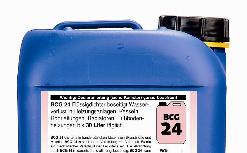 PŁYN DO USZCZELNIANIA INSTALACJI BCG24 i BCG30 Płyny do uszczelniania instalacji przy ubytkach wody: BCG24 do 30 litrów na dobę; BCG30 do 10 litrów na dobę.