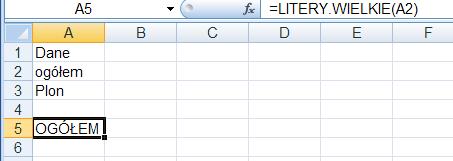 [24/37] EXCEL Przykład 1 2 3 A Dane ogółem Plon Formuła =LITERY.WIELKIE(A2) =LITERY.
