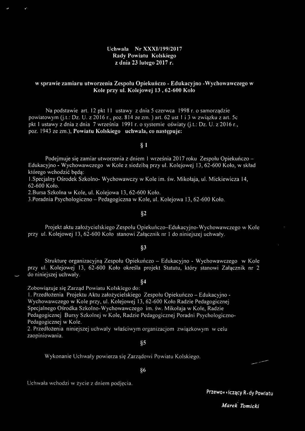 5c pkt 1 ustawy z dnia z dnia 7 września 1991 r. o systemie oświaty (j.t.: Dz. U. z 2016 r., poz. 1943 ze zm.