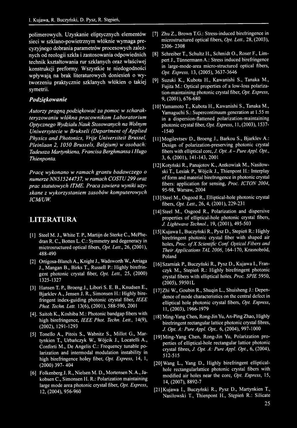 I. Kujawa, R. Buczyński, D. Pysz, R. Stępień, polimerowych.