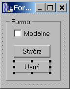 >Close()) obiekt formy istnieje i wskaźnik jest różny od NULL. Dlatego na samym początku funkcji DIP_CreateForm umieszczono warunek: if (DIPForm!