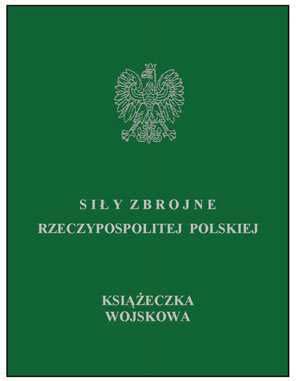 KSI ECZKA WOJSKOWA Wzór nr 14(1) do 18, 20 Ksi eczka wojskowa składa si z dwudziestu stron wraz z okładkami o wymiarach 65 mm x 95 mm. Okładki wykonane z kartonu.