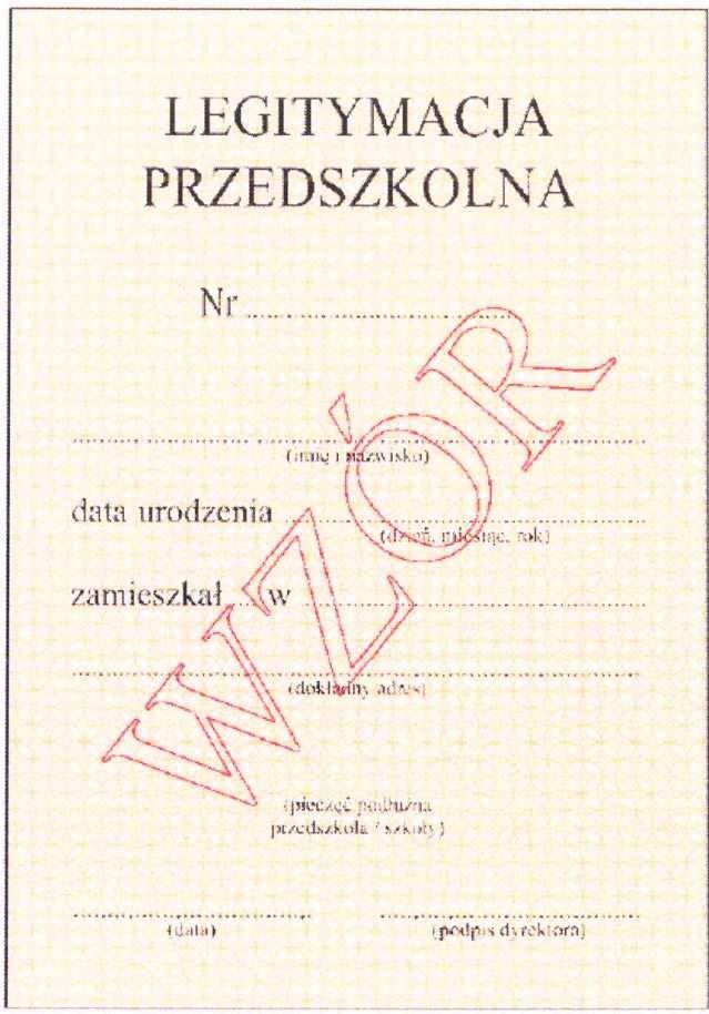 Wzór nr 16 do 28 LEGITYMACJA PRZEDSZKOLNA DLA DZIECKA NIEPE NOSPRAWNEGO