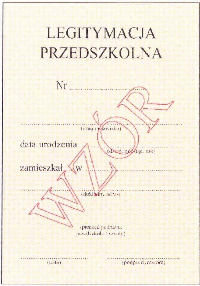 Wzór nr 16 do 28 LEGITYMACJA PRZEDSZKOLNA DLA DZIECKA NIEPE NOSPRAWNEGO