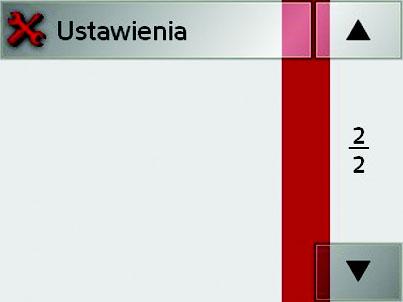 TRYB NAWIGACJI >>> Menu nawigacyjne: Ustawienia W menu Ustawienia znajdują się ustawienia istotne dla funkcji nawigacyjnych. Wszystkie ustawienia należy potwierdzić naciśnięciem przycisku OK.