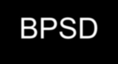 BPSD Behawioralne i psychologiczne objawy w otępieniu polskie terminy Objawy pozapoznawcze