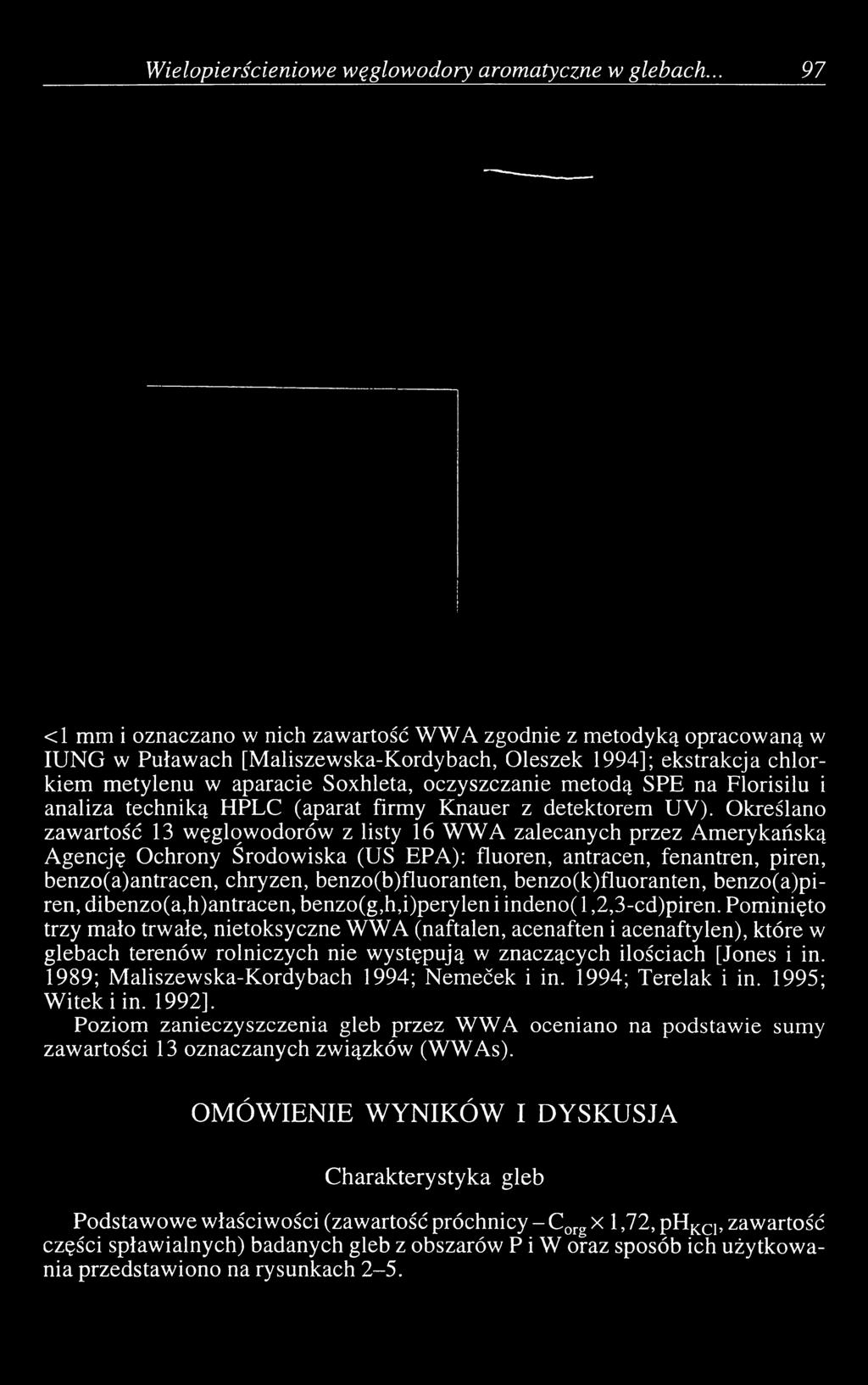 metodą SPE na Florisilu i analiza techniką HPLC (aparat firmy Knauer z detektorem UV).