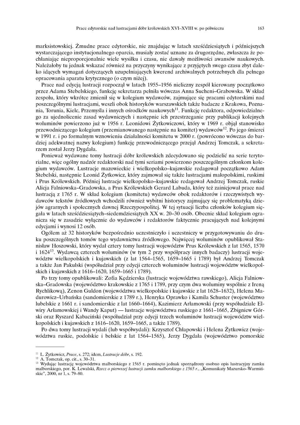Prace edytorskie nad lustracjami dóbr królewskich XVI-XVIII w. po półwieczu 163 marksistowskiej.
