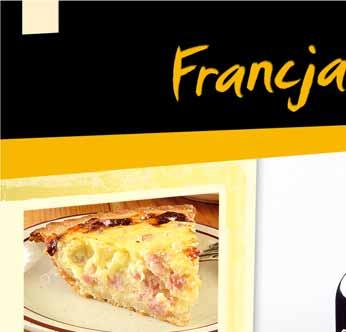 6 Quiche lorraine CHATEAU MAGNOL 750 ML 77117075 66. 99 1 szt. z VAT 82.40-10% zakupie min.