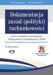 na podstawie wcześniej sporządzonego sprawozdania finansowego, możliwość przeniesienia do Excela całości lub części arkuszy wraz z formułami obliczeniowymi. 112 str.