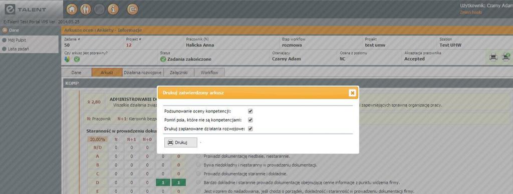 Po zakończeniu projektu zostaną wykonane raporty dla pracowników.