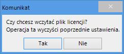 Po wybraniu Licencja -> Wczytaj z pliku program spyta nas czy na pewno chcemy wczytac nową licencji i po potwierdzeniu przyciskiem Tak wczyta licencje (rys.
