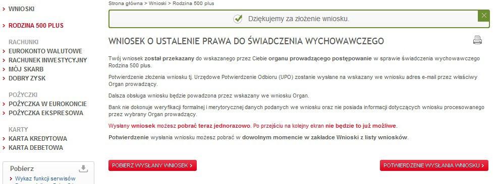 Po złożeniu wniosku rekomendowane jest pobranie i zapisanie Wysłanego wniosku oraz Potwierdzenia wysłania wniosku.