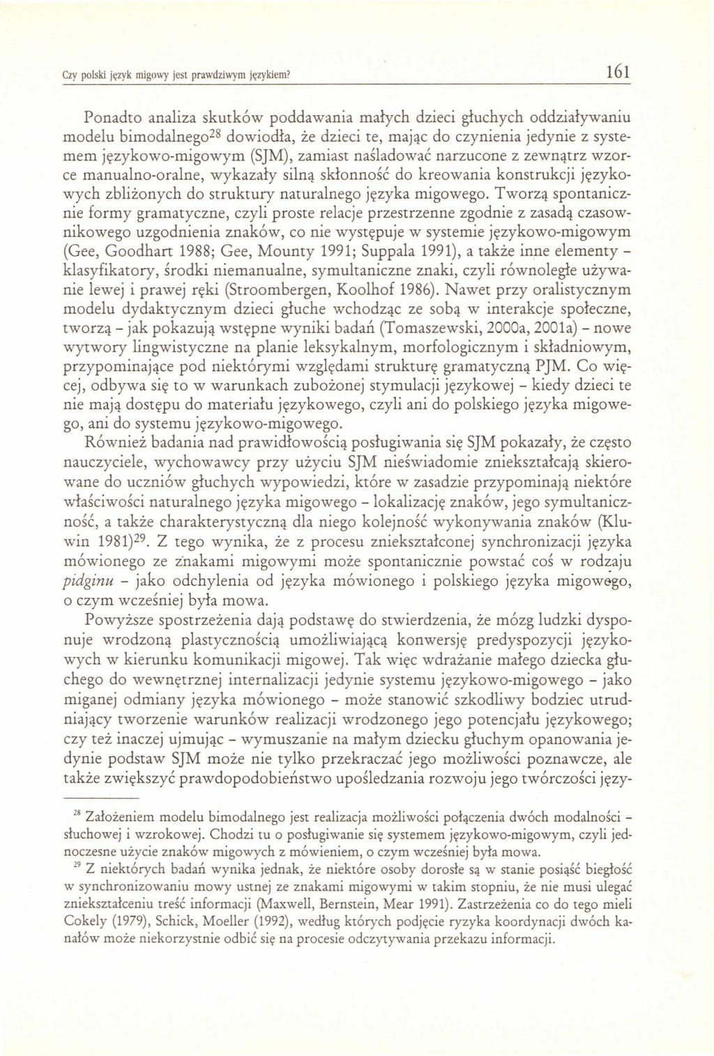 Czy polski język migowy jest prawdziwym językiem?