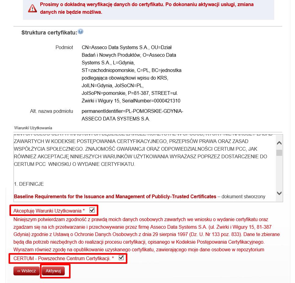 S t r o n a 10 14. Status naszego zgłoszenia powinien zmienić się na "Oczekuje na realizację". Na adres email podany w formularzu wniosku certyfikacyjnego przyjdzie wiadomość z dalszymi instrukcjami.