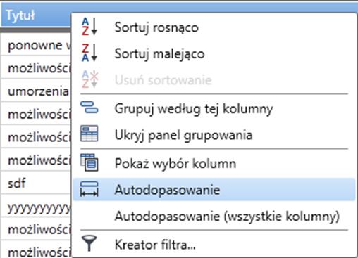Oprócz automatycznego dopasowania szerokości pojedynczej kolumny można również dopasować szerokości wszystkich kolumn do ich zawartości. Umożliwia to opcja Autodopasowanie (wszystkie kolumny).