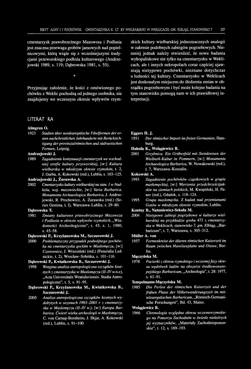 kulturowego (Andrzejowski 1989, s. 119; Dąbrowska 1981, s. 55).