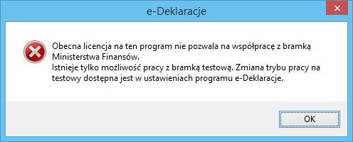 Deklarację przesłaną na bramkę testową Ministerstwo Finansów uważa się za niewysłaną.