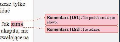 Rozdział 8. Możliwości współpracy nad dokumentami Komentowanie tekstu Jedną z prostszych, a zarazem ważniejszych funkcji dostępnych na zakładce Recenzja są polecenia należące do grupy Komentarz.