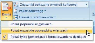 Word 2007 PL. Ilustrowany przewodnik Polecenia widoczne w menu Dymki zostały przedstawione na rysunku 8.
