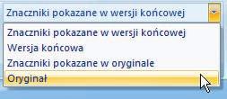 Zapewnia to kontrolka listy rozwijanej o nazwie Wyświetl do recenzji. Możesz zatem przeglądać oryginalny tekst dokumentu, jego zmodyfikowaną treść lub każdą z tych wersji wraz ze znacznikami zmian.