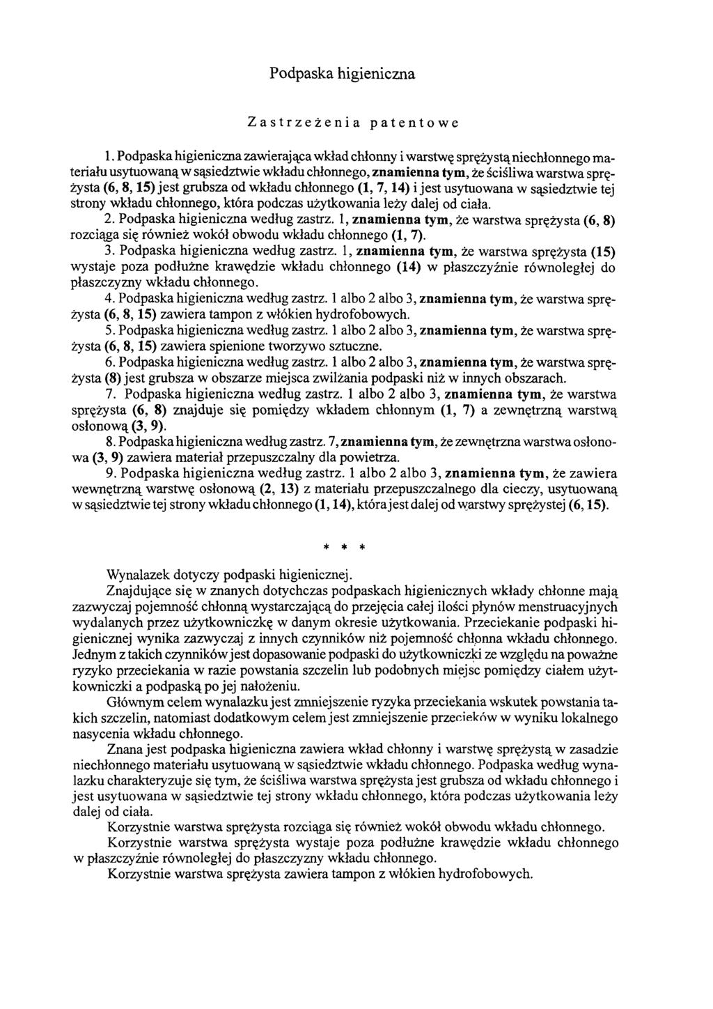 Podpaska higieniczna Zastrzeżenia patentowe 1.
