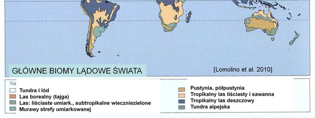 biomów na lądach Ziemi.