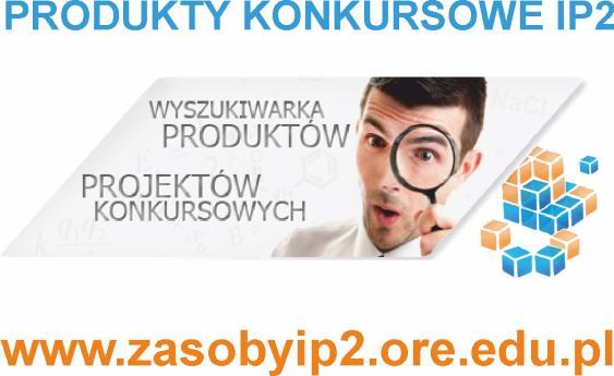 WYSZUKIWARKA PRODUKTÓW KONKURSOWYCH Wyszukiwarka posiada w zbiorze 47 000 zasobów. Zawiera materiały do każdego etapu edukacyjnego, do wszystkich przedmiotów. Nauczyciele znajdą tam m.in.