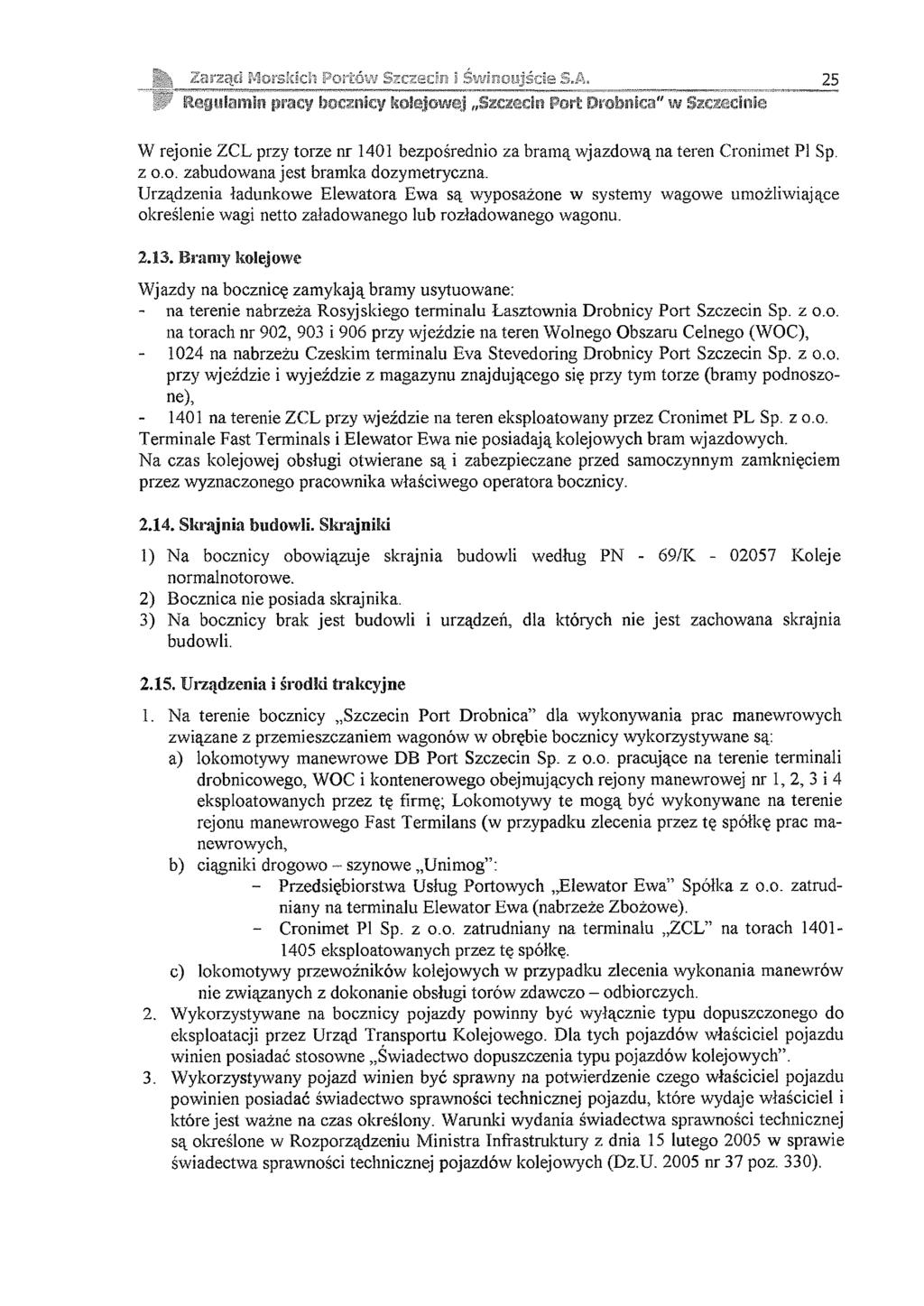 a rząd Morskich Portów Szczecin i Św inoujście S.A. 25.