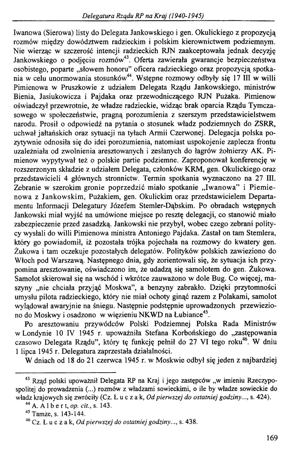 Delegatura Rządu RP na Kraj (1940-1945) Iwanowa (Sierowa) listy do Delegata Jankowskiego i gen. Okulickiego z propozycją rozmów między dowództwem radzieckim i polskim kierownictwem podziemnym.