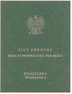 WZÓR KSIĄŻECZKI WOJSKOWEJ Wzór nr 9 (1) do 32 i 34 Książeczka wojskowa składa się z dwudziestu stron wraz z okładką o wymiarc 65 mm x 95 mm.