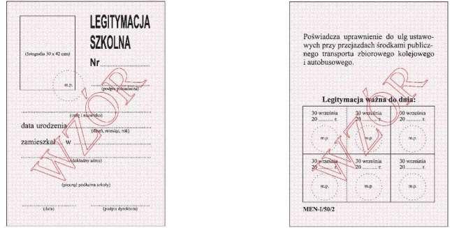 Wzór nr 12a do 33 i 42 WZÓR LEGITYMACJI SZKOLNEJ DLA UCZNIÓW I SŁUCHACZY WSZYSTKICH TYPÓW SZKÓŁ, Z WYJĄTKIEM UCZNIÓW NIEPEŁNOSPRAWNYCH Karton.