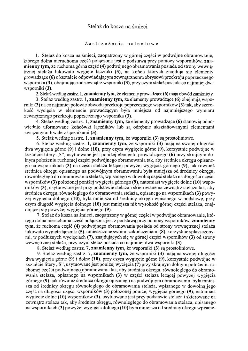 Stelaż do kosza na śmieci Zastrzeżenia patentowe 1.