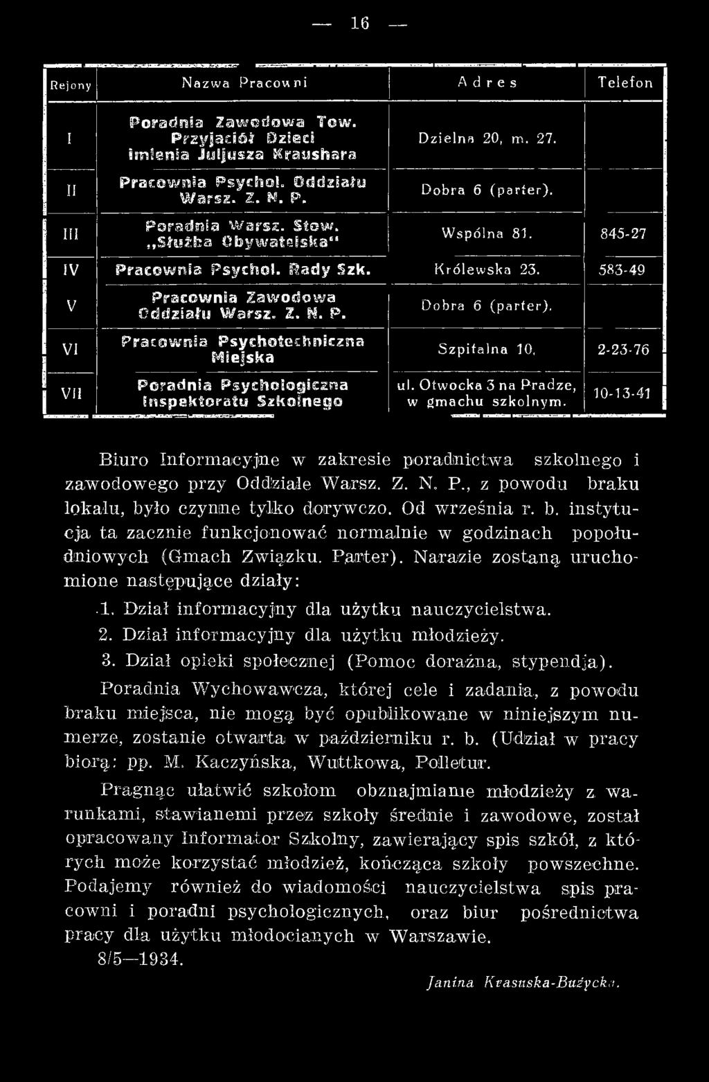 Dział inform acyjny dla użytku nauczycielstw a. 2. Dział inform acyjny dla użytku młodzieży. 3. Dział opieki społecznej (Pom oc doraźna, stypendja).