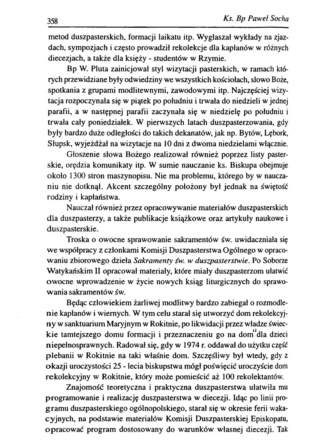 358 Ks. B p P aw eł Socha metod duszpasterskich, formacji laikatu itp.