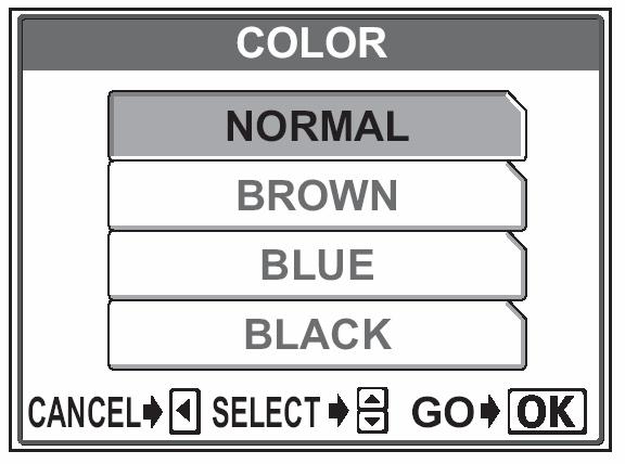4 Naciśnij strzałkę lub, by wybrać opcję [NORMAL], [BROWN], [BLUE] lub [BLACK].