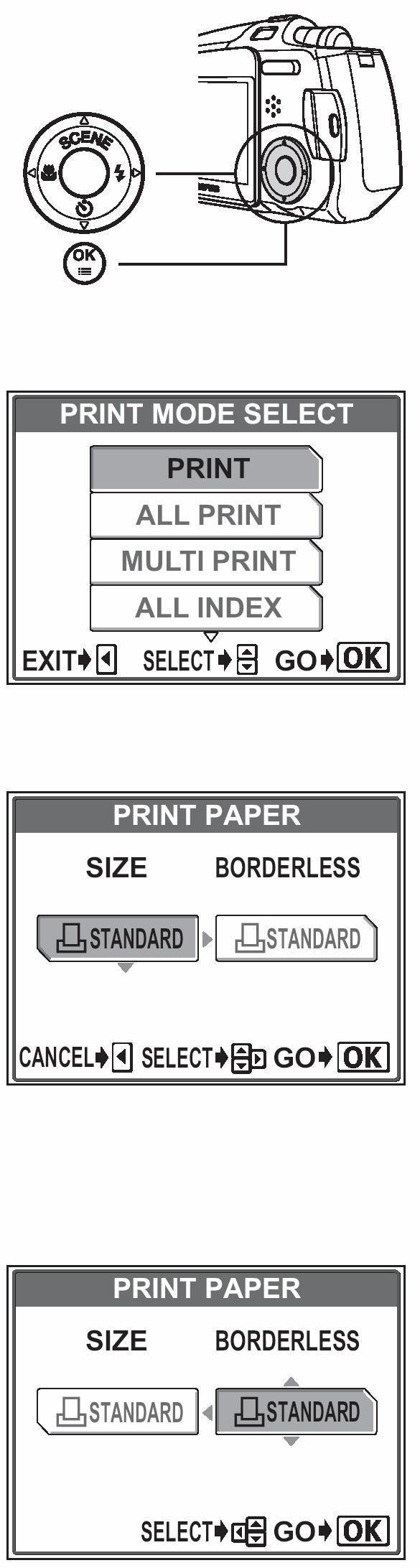 Tryb drukowania (PRINT) / tryb drukowania MULTI 1 Na ekranie [PRINT MODE SELECT], strzałkę lub, aby wybrać pozycję [PRINT] lub [MULTIPRINT], a następnie naciśnij przycisk OK/MENU.