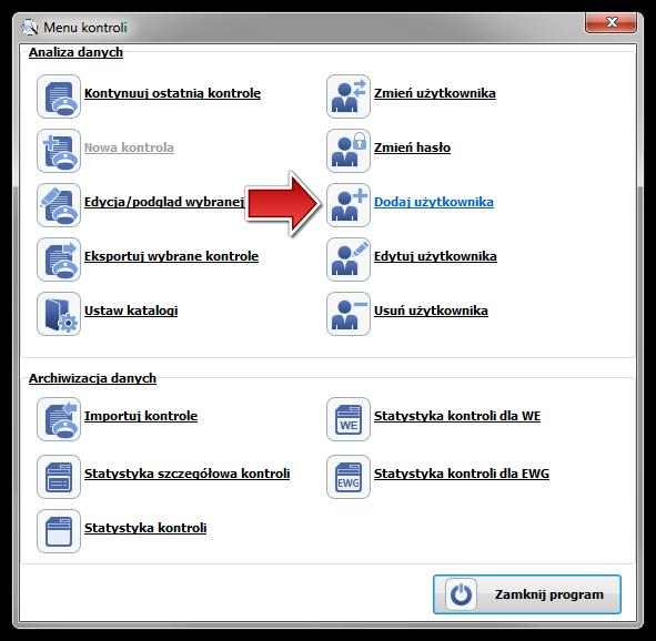 Logowanie do programu Nowy użytkownik Po pierwszym zalogowaniu (Administrator), należy z menu