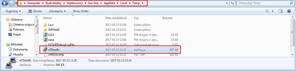 która następnie została umieszczona w lokalizacji tymczasowej systemu użytkownika w