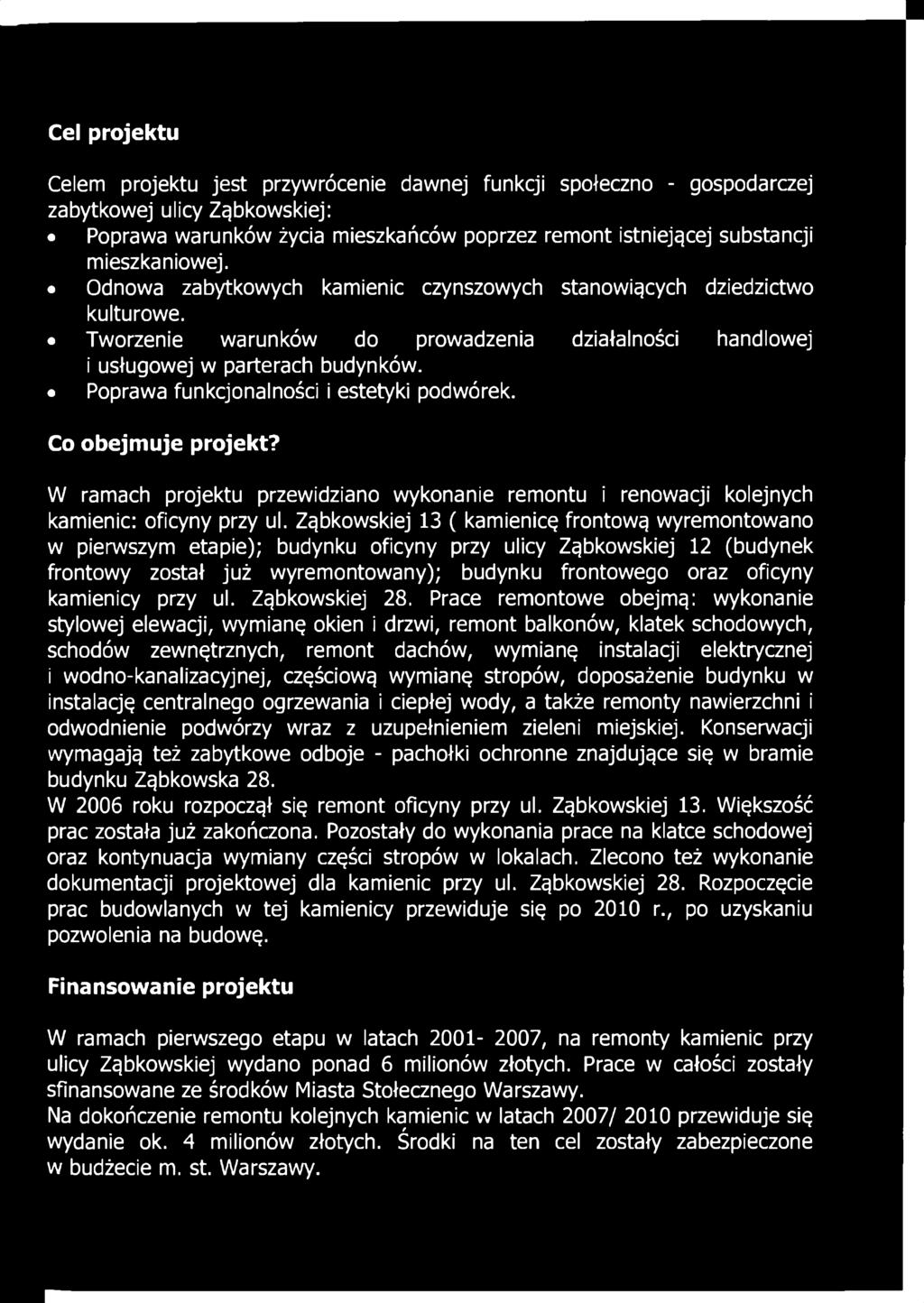przy ul. Ząbkowskiej 28.