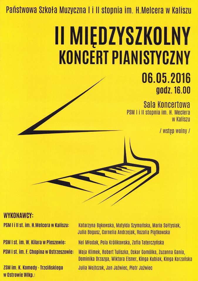 Międzyszkolny Koncert Pianistyczny 06-05-2016, godz. 16.