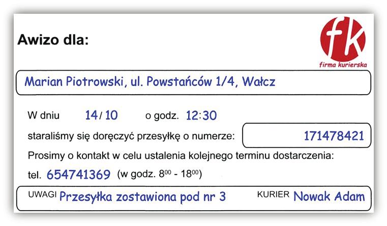 Zadanie 17. Przedstawiona nalepka adresowa umieszczana jest na Zadanie 18. A. krajowej paczce pocztowej. B. krajowej przesyłce kurierskiej. C. zagranicznej paczce pocztowej. D.