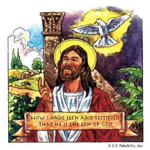 January 19th, 2014: 2nd Sunday in Ordinary Time Page 3 To be strong witness of Jesus In today's Gospel John the Baptist is preaching the truth of Jesus Divine dignity. The effect was immediate.