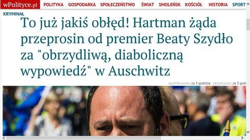 Ani jeden izraelski Żyd nie zginął w Auschwitz Ziut Polskę Zbaw, 17.06.2017 15:06 O to chodzi w tym płaczu,... i mniej więcej to ma chyba na myśli Hartman atakując premier Beatę Szydło.