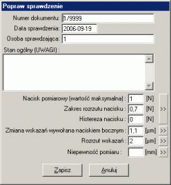 2.1.2.2. Popraw. Po wywołaniu opcji Popraw, na ekran komputera przywołane zostanie okno jak obok. Okno to pozwala zmienić pewne informacje wprowadzone w trakcie sprawdzania czujnika.