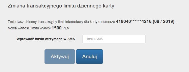 32 Rysunek 49 W celu autoryzowania zmiany limitu, zostaniesz poproszony o wprowadzenie jednorazowego hasła wysłanego SMS-em oraz akceptację dyspozycji poprzez kliknięcie Aktywuj (Rysunek 50).